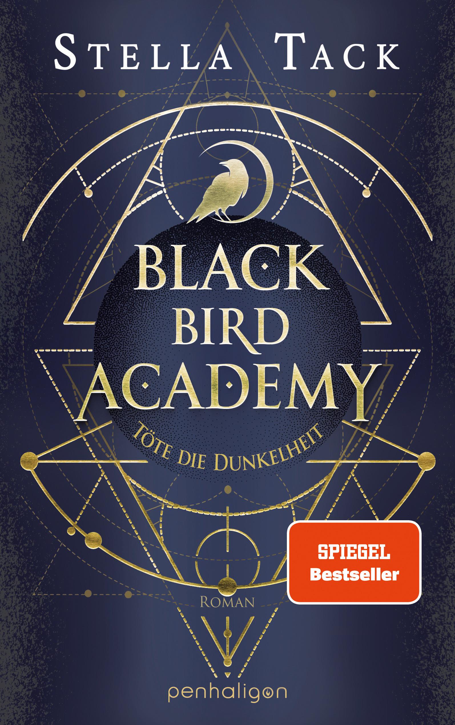 Vorderes Coverbild Black Bird Academy - Töte die Dunkelheit