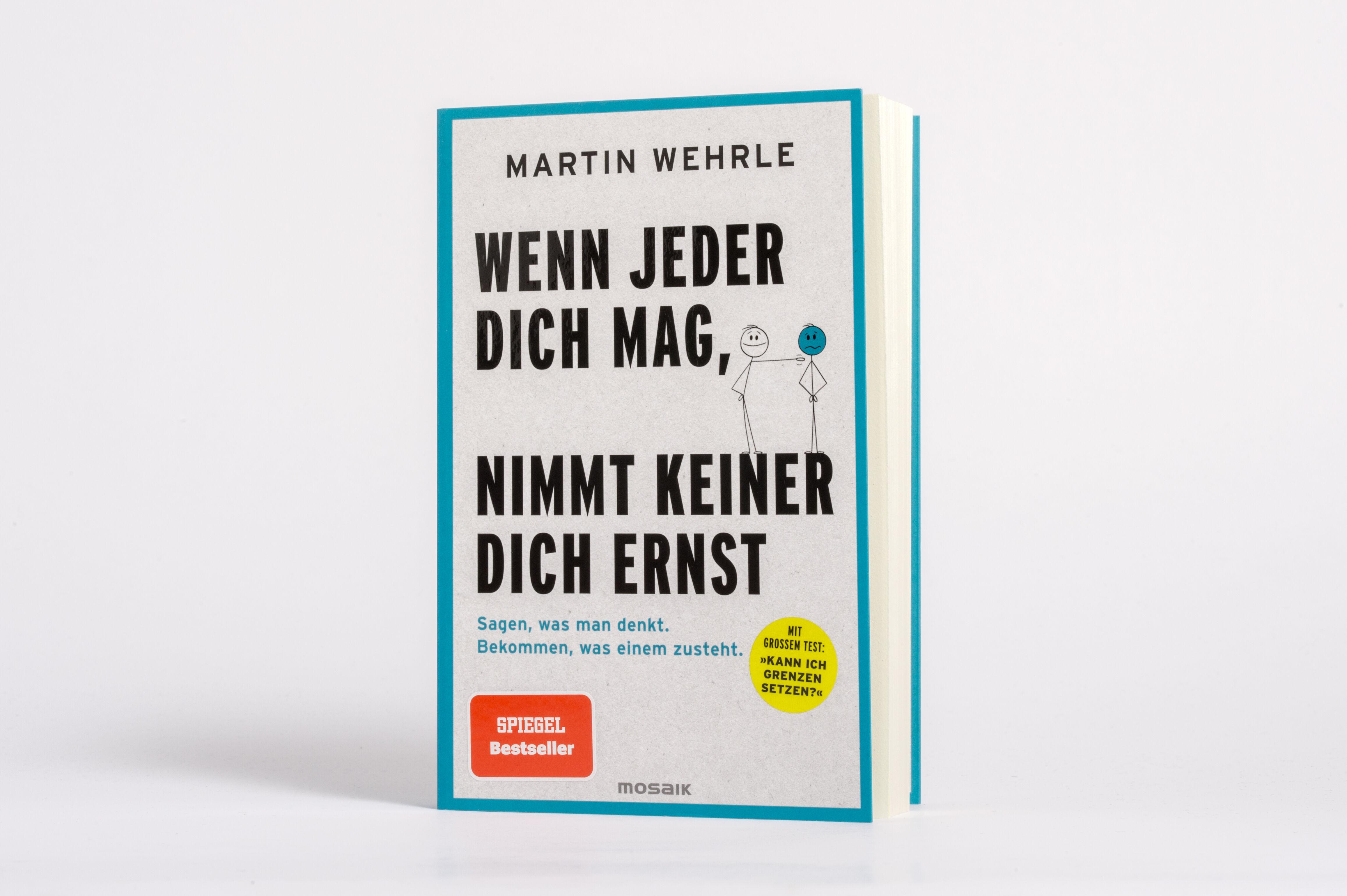 Beispielinhalt (Bild) Wenn jeder dich mag, nimmt keiner dich ernst
