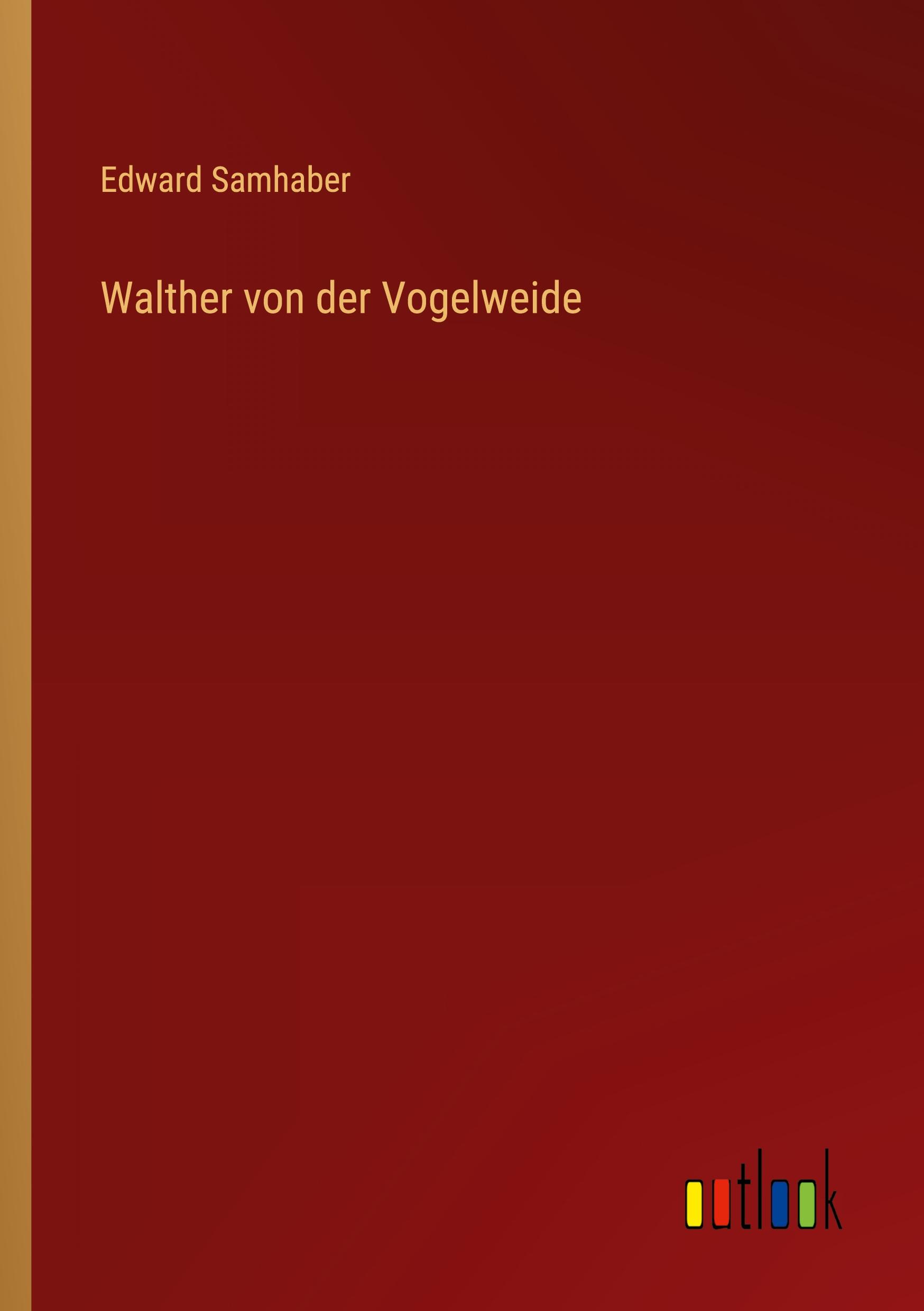 Vorderes Coverbild Walther von der Vogelweide