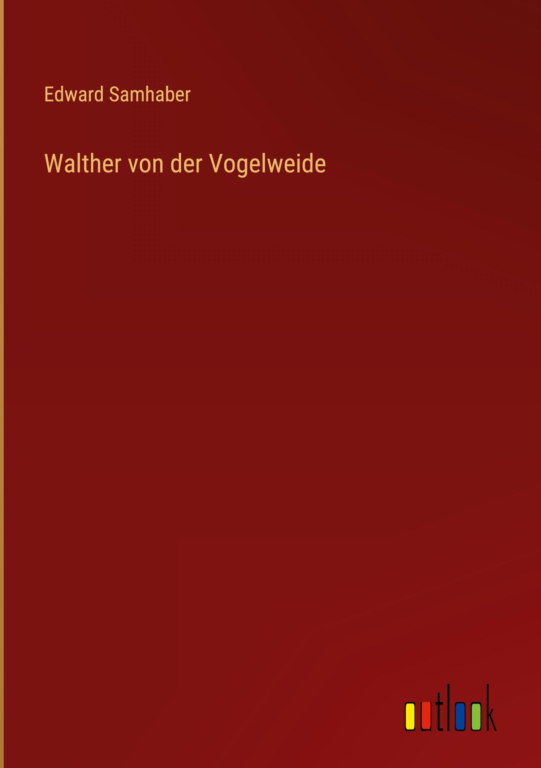 Vorderes Coverbild Walther von der Vogelweide