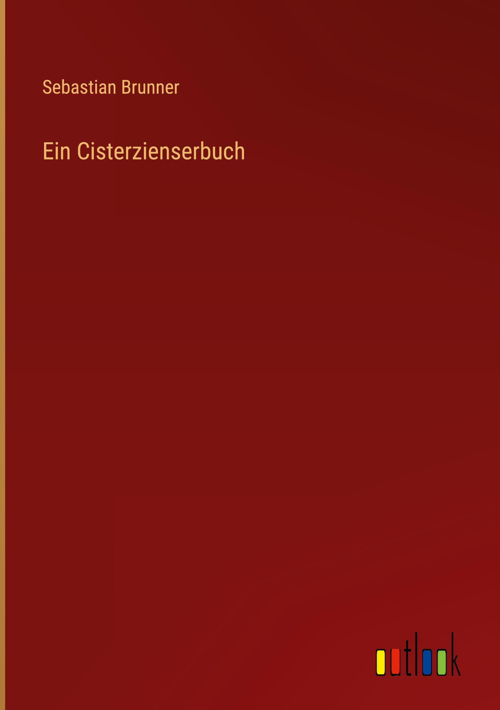 Vorderes Coverbild Ein Cisterzienserbuch