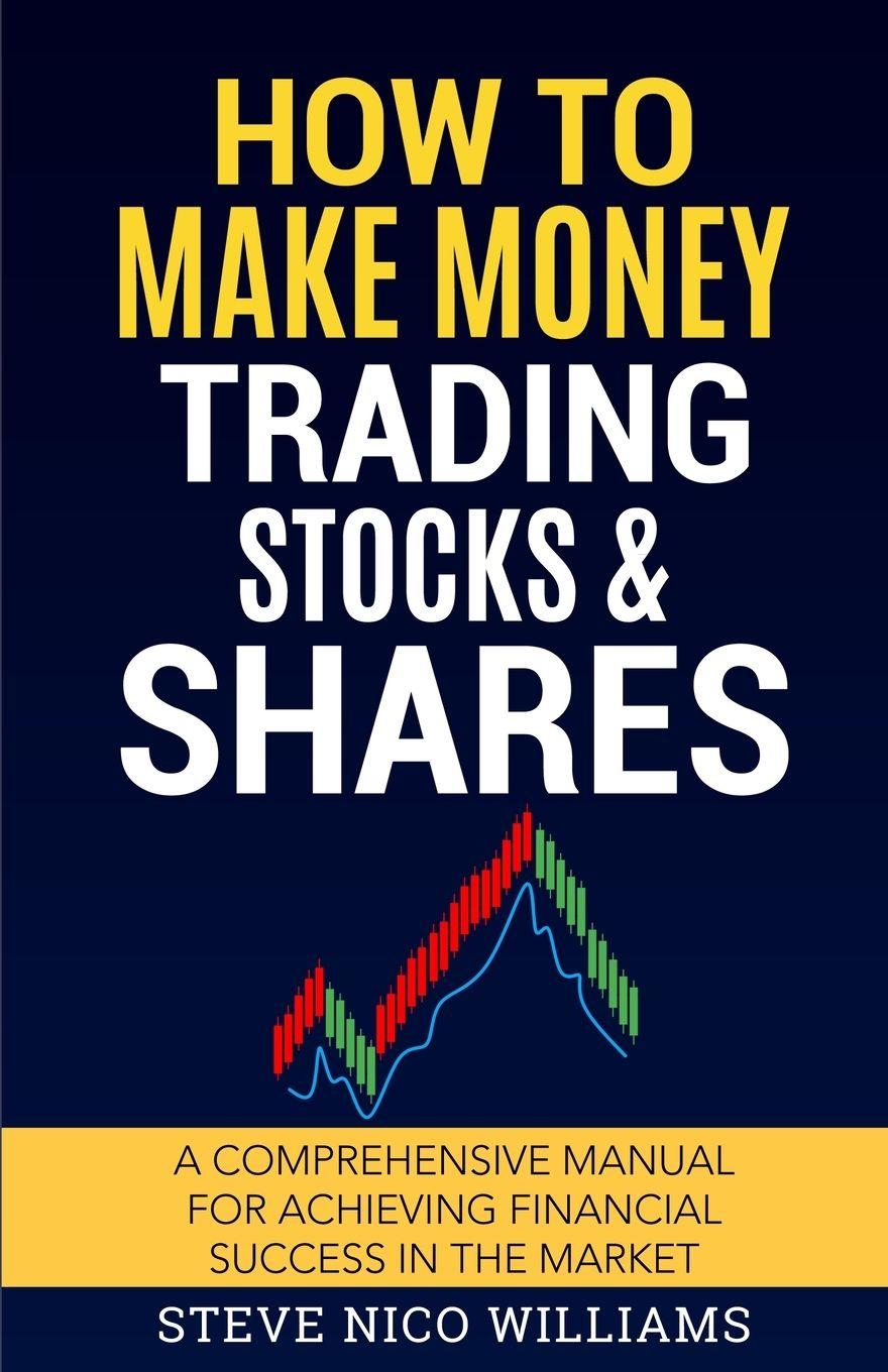 Vorderes Coverbild How to Make Money Trading Stocks & Shares