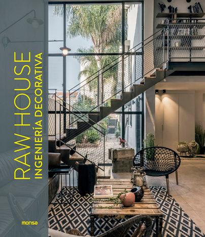 Vorderes Coverbild RAW HOUSE. Ingenieri?a decorativa
