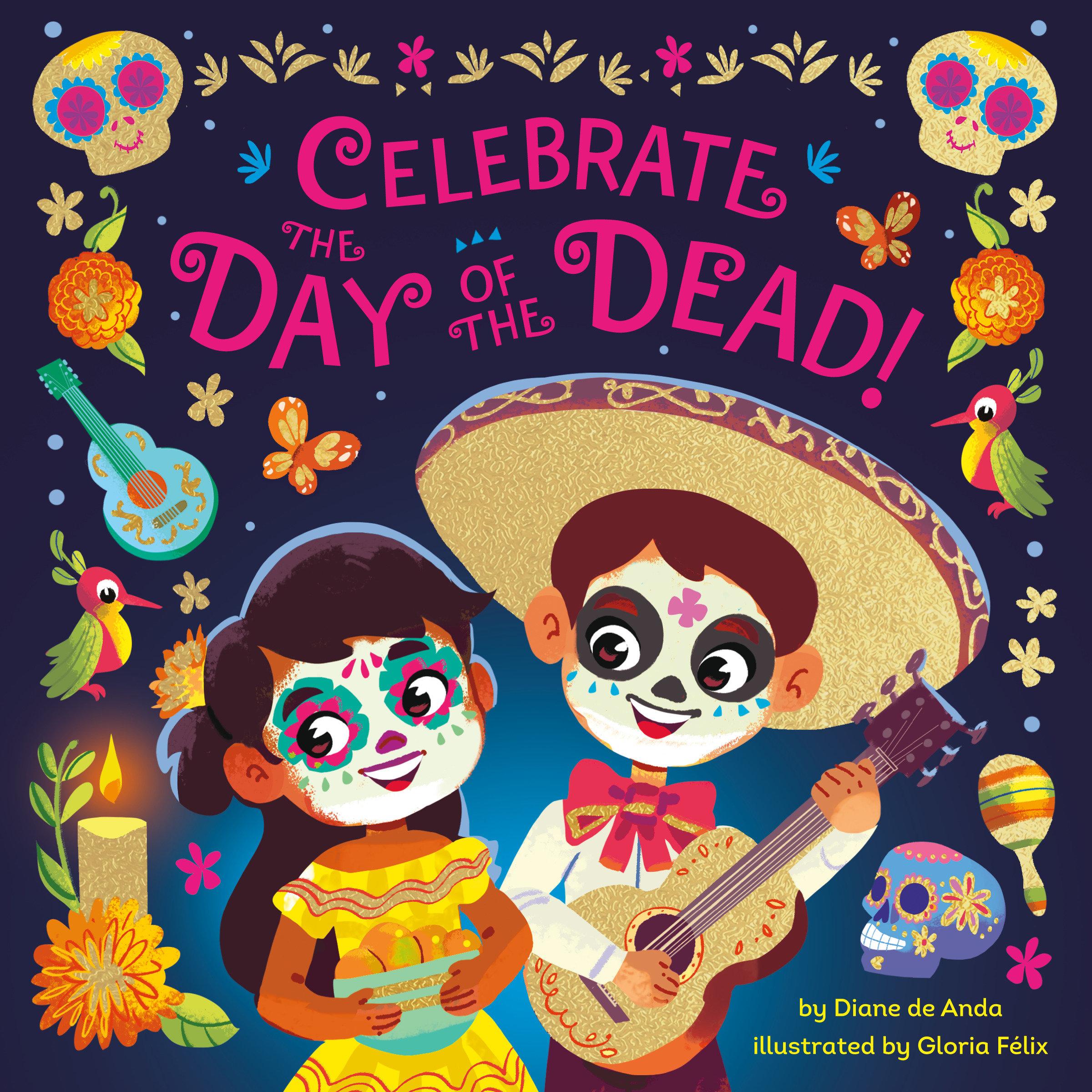 Vorderes Coverbild Celebrate the Day of the Dead!