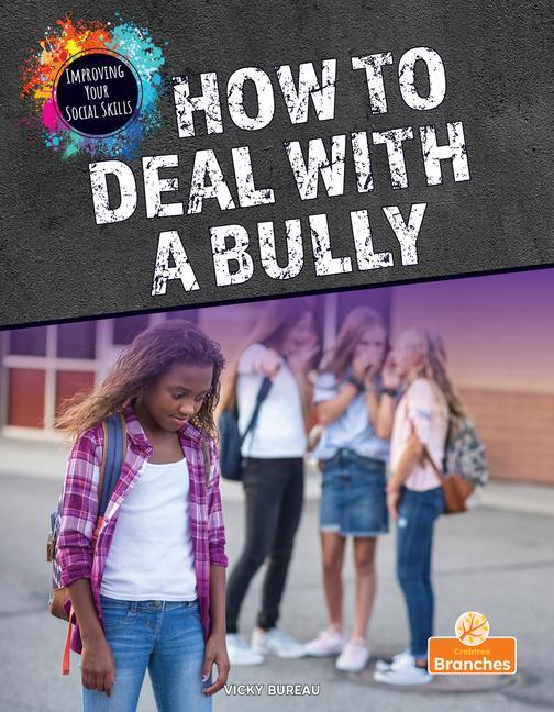 Vorderes Coverbild How to Deal with a Bully