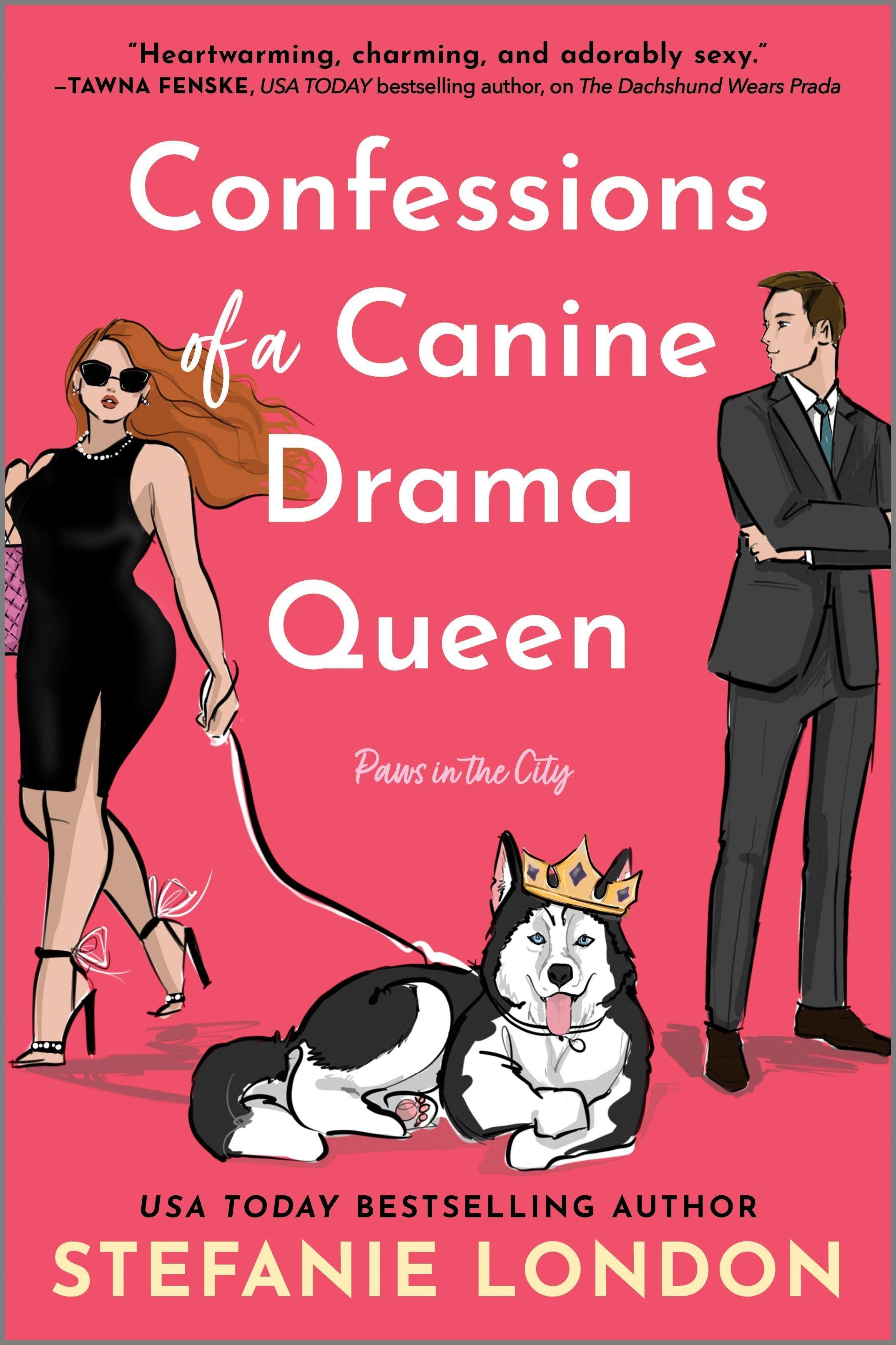 Vorderes Coverbild Confessions of a Canine Drama Queen