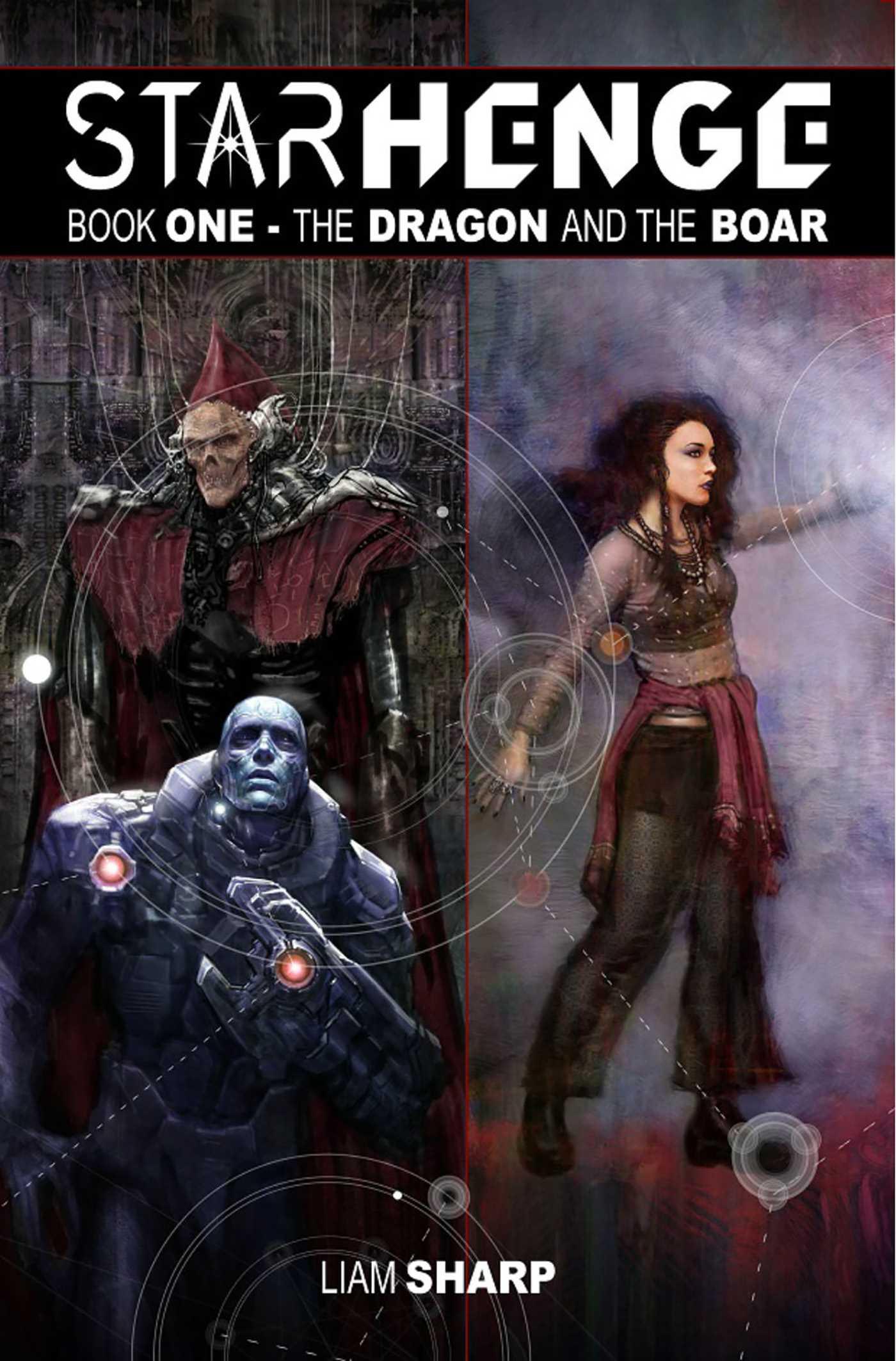 Vorderes Coverbild Starhenge Book 1: The Dragon and the Boar Deluxe Edition