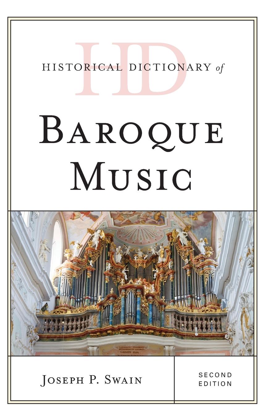 Vorderes Coverbild Historical Dictionary of Baroque Music