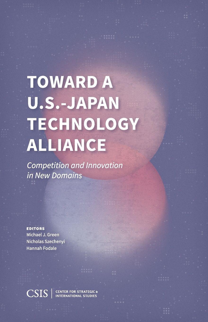 Vorderes Coverbild Toward a U.S.-Japan Technology Alliance