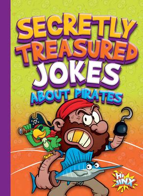 Vorderes Coverbild Secretly Treasured Jokes about Pirates