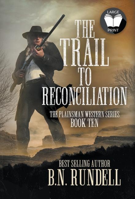 Vorderes Coverbild The Trail to Reconciliation