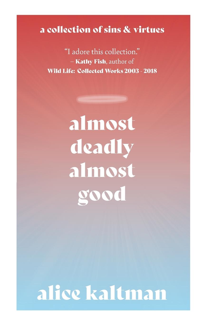 Vorderes Coverbild Almost Deadly, Almost Good