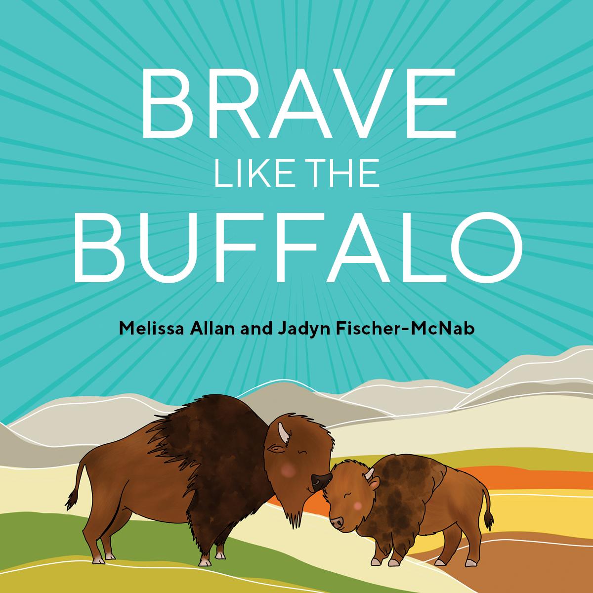 Vorderes Coverbild Brave Like a Buffalo