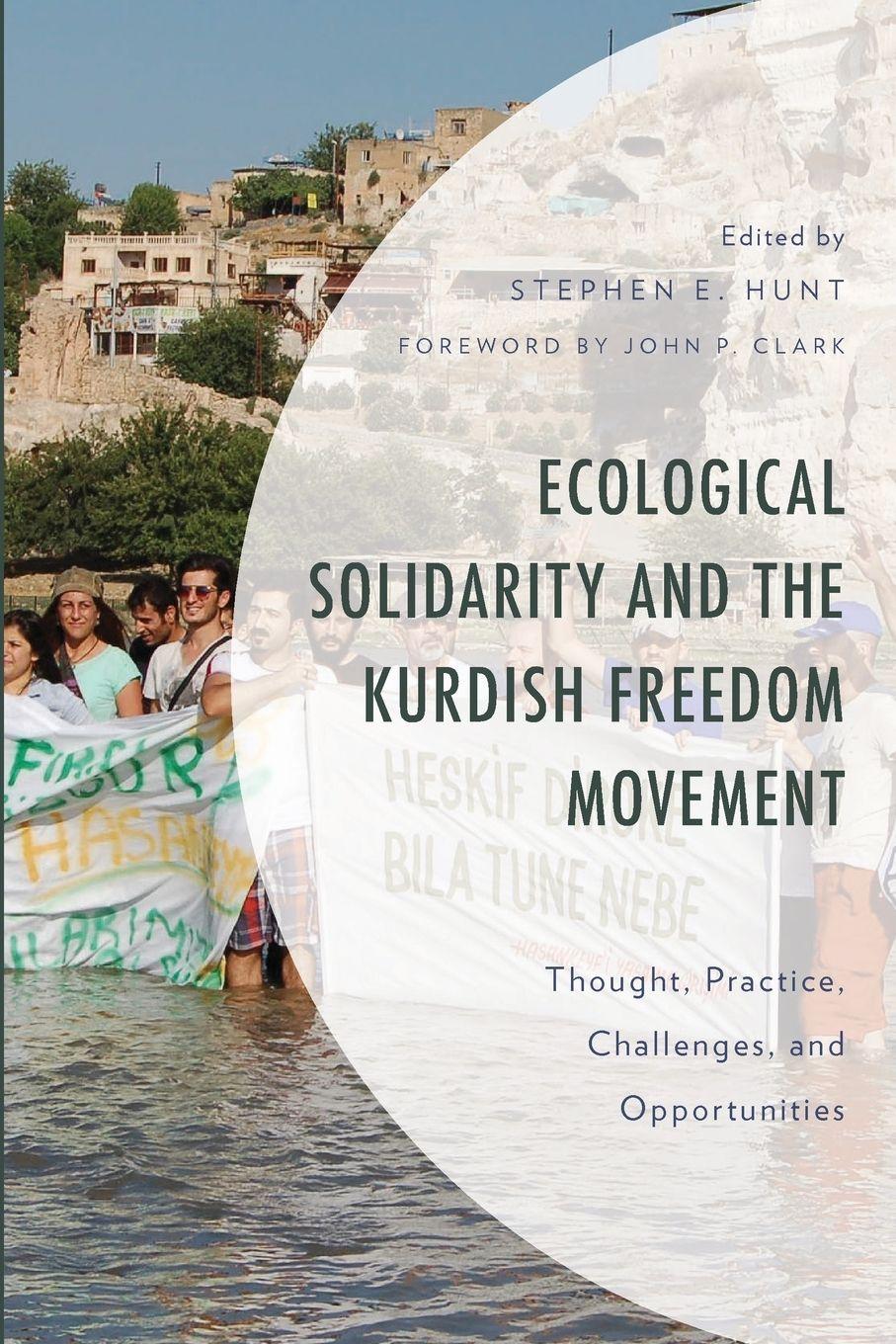 Vorderes Coverbild Ecological Solidarity and the Kurdish Freedom Movement