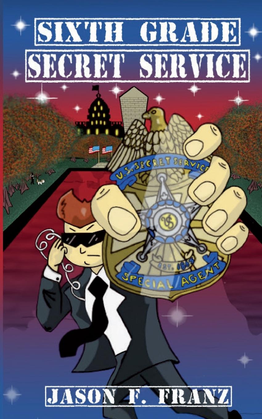 Vorderes Coverbild Sixth Grade Secret Service