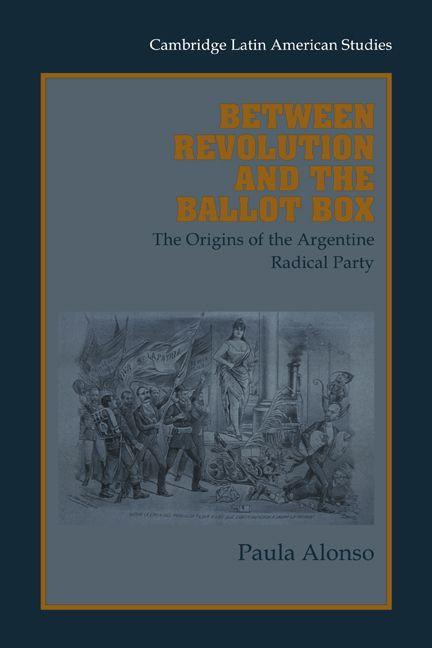 Vorderes Coverbild Between Revolution and the Ballot Box