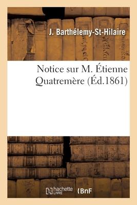 Vorderes Coverbild Notice sur M. Étienne Quatremère