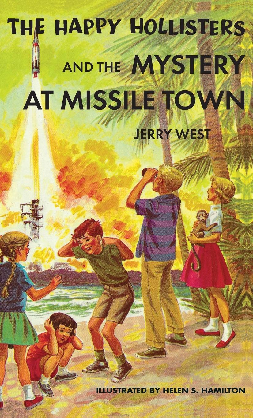 Vorderes Coverbild The Happy Hollisters and the Mystery at Missile Town
