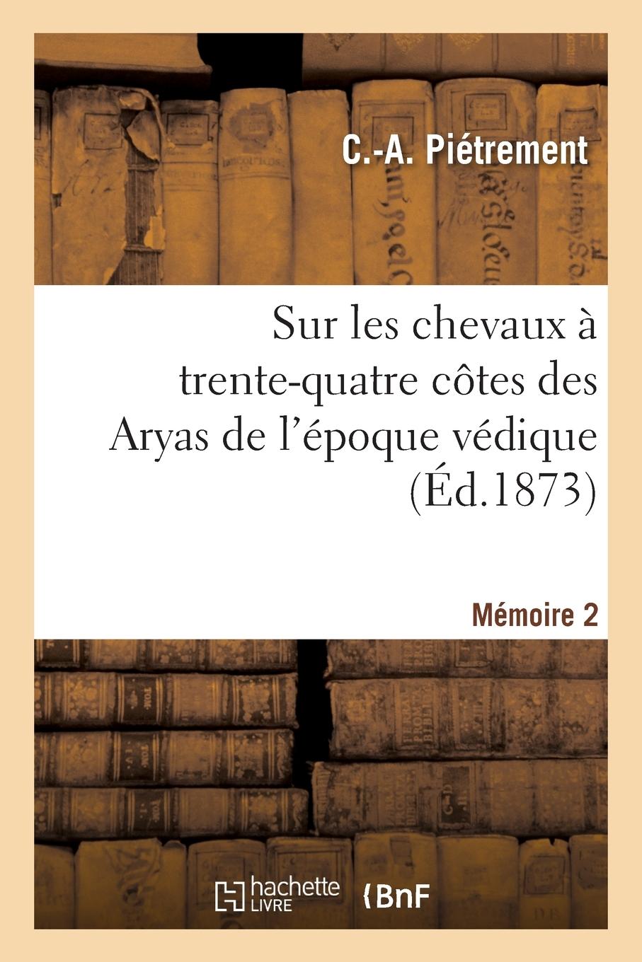 Vorderes Coverbild Sur les chevaux à trente-quatre côtes des Aryas de l'époque védique. Mémoire 2