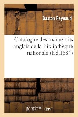Vorderes Coverbild Catalogue des manuscrits anglais de la Bibliothèque nationale