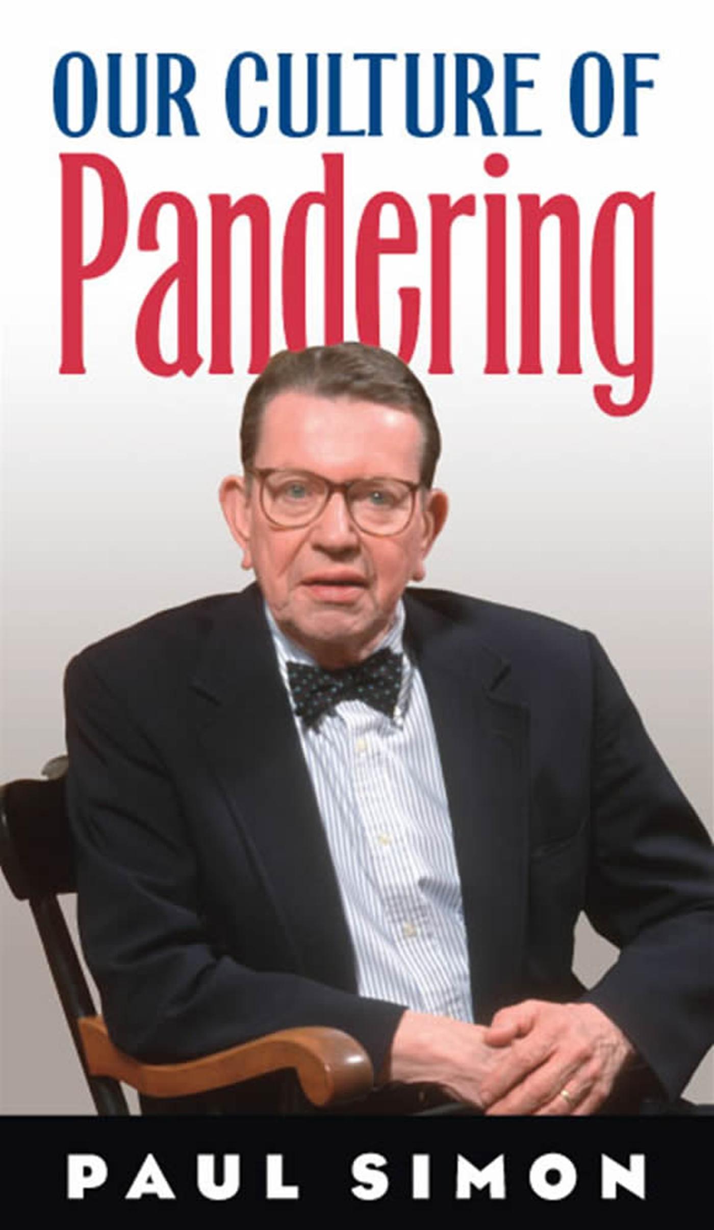 Vorderes Coverbild Our Culture of Pandering