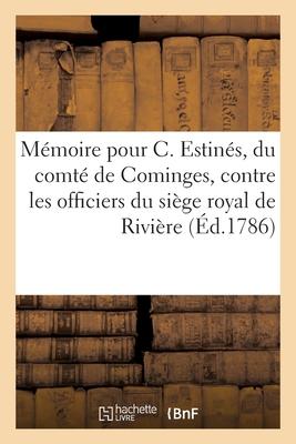 Vorderes Coverbild Mémoire Pour Catherine Estinés, Habitante de Cazaux, Dans Le Comté de Cominges
