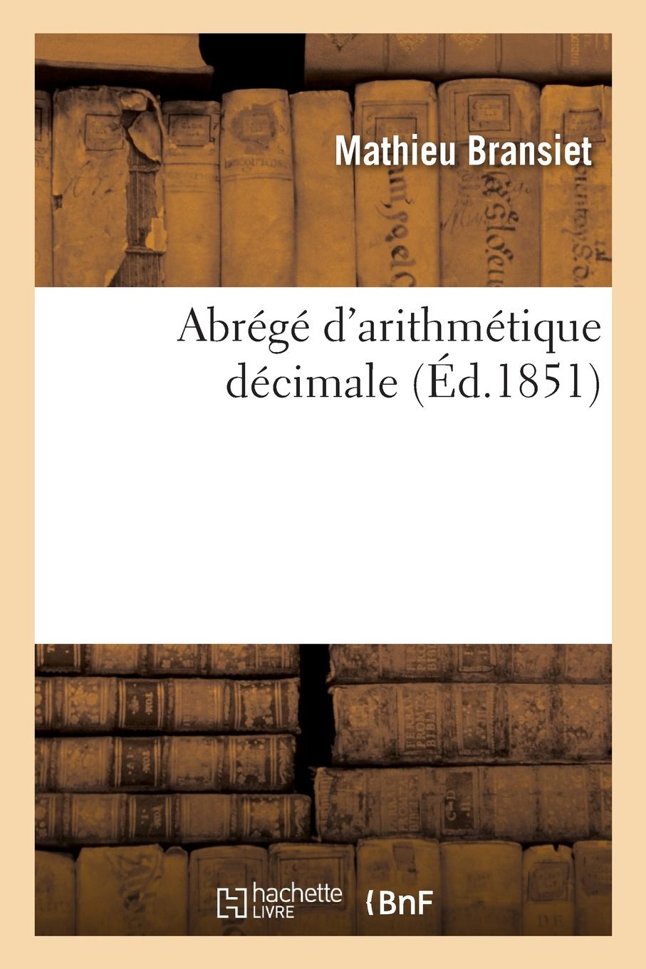 Vorderes Coverbild Abrégé d'arithmétique décimale