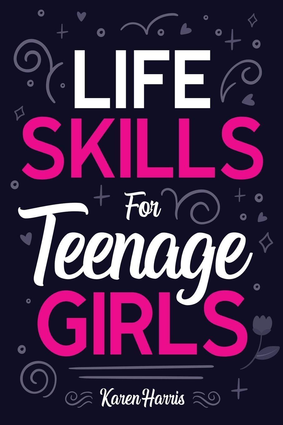 Vorderes Coverbild Life Skills for Teenage Girls