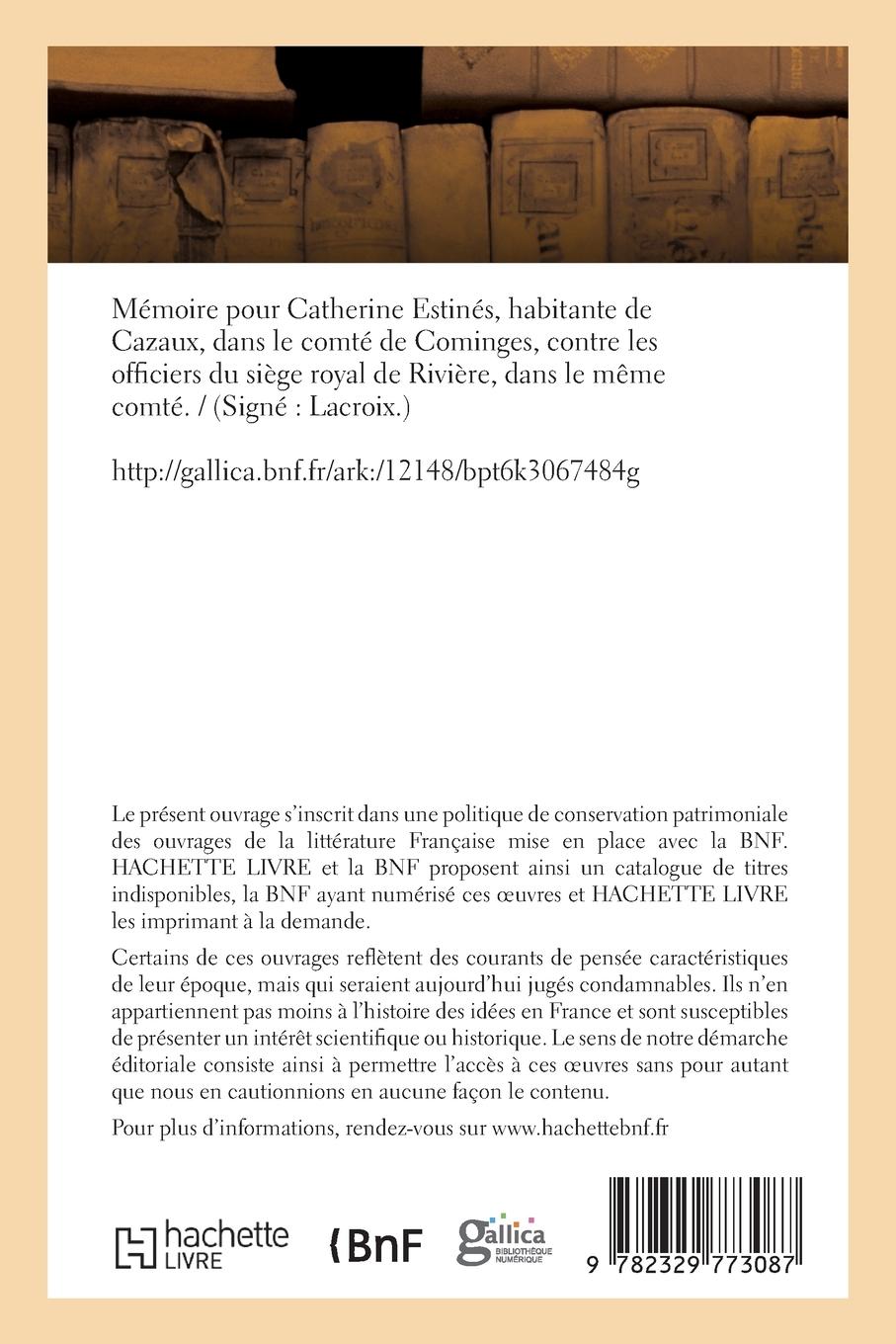 Rückseitencover Mémoire Pour Catherine Estinés, Habitante de Cazaux, Dans Le Comté de Cominges