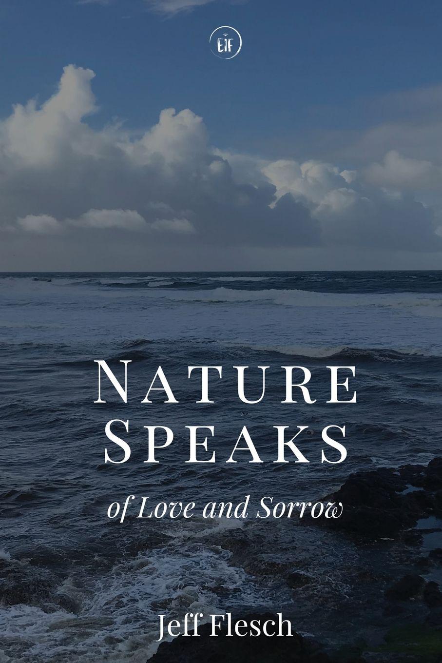 Vorderes Coverbild Nature Speaks of Love and Sorrow