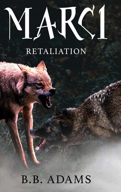 Vorderes Coverbild Marci: Retaliation