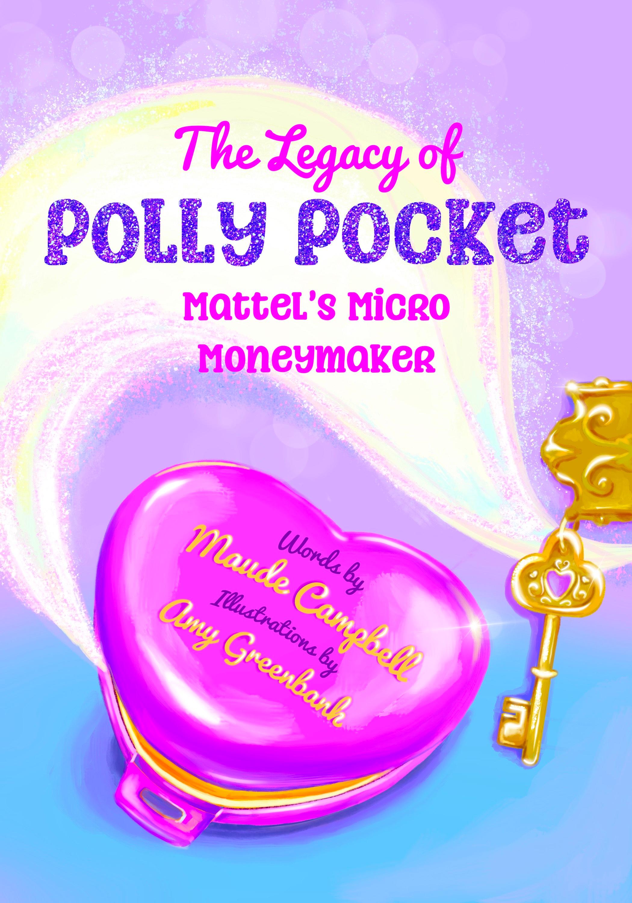 Vorderes Coverbild The Toys That Made Us: Polly Pocket