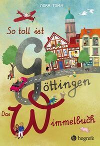 Vorderes Coverbild So toll ist Göttingen! Das Wimmelbuch