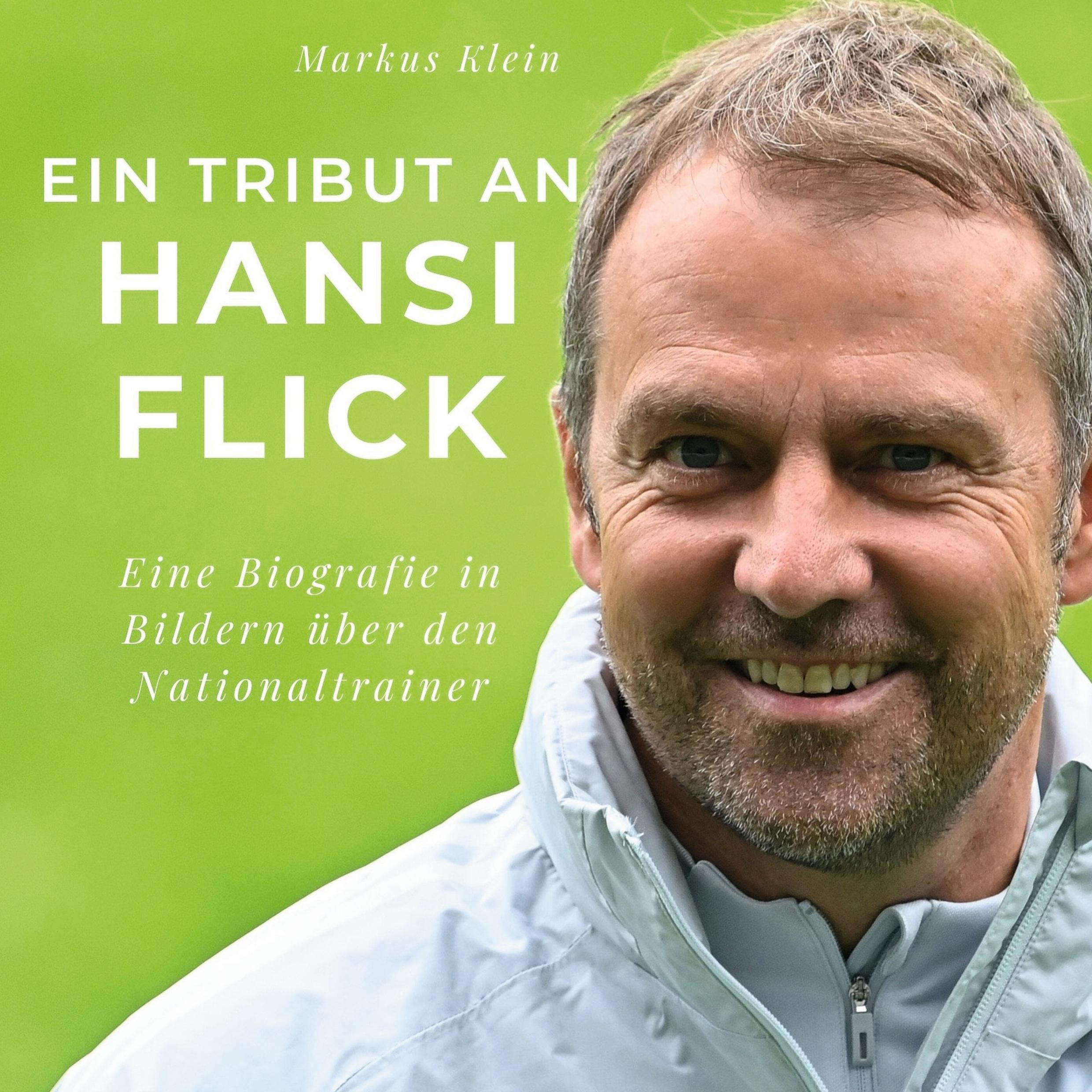 Vorderes Coverbild Ein Tribut an <br> Hansi Flick