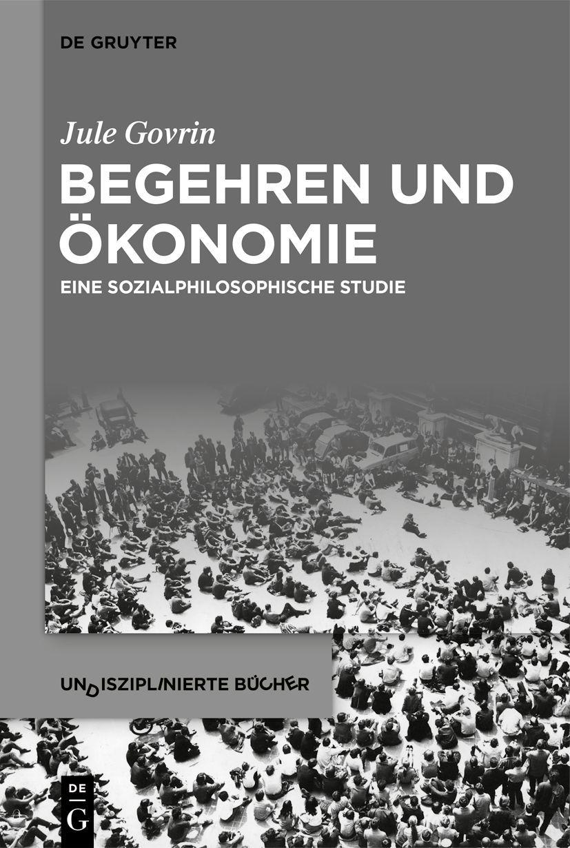Vorderes Coverbild Begehren und Ökonomie