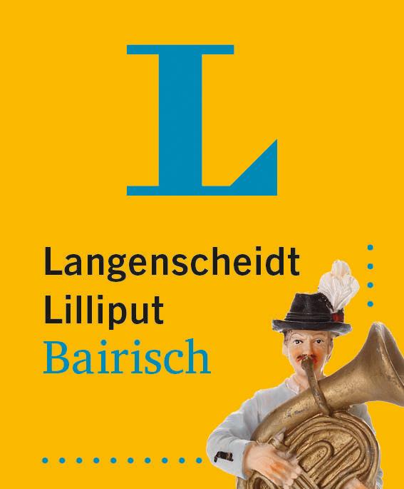 Vorderes Coverbild Langenscheidt Lilliput Bairisch