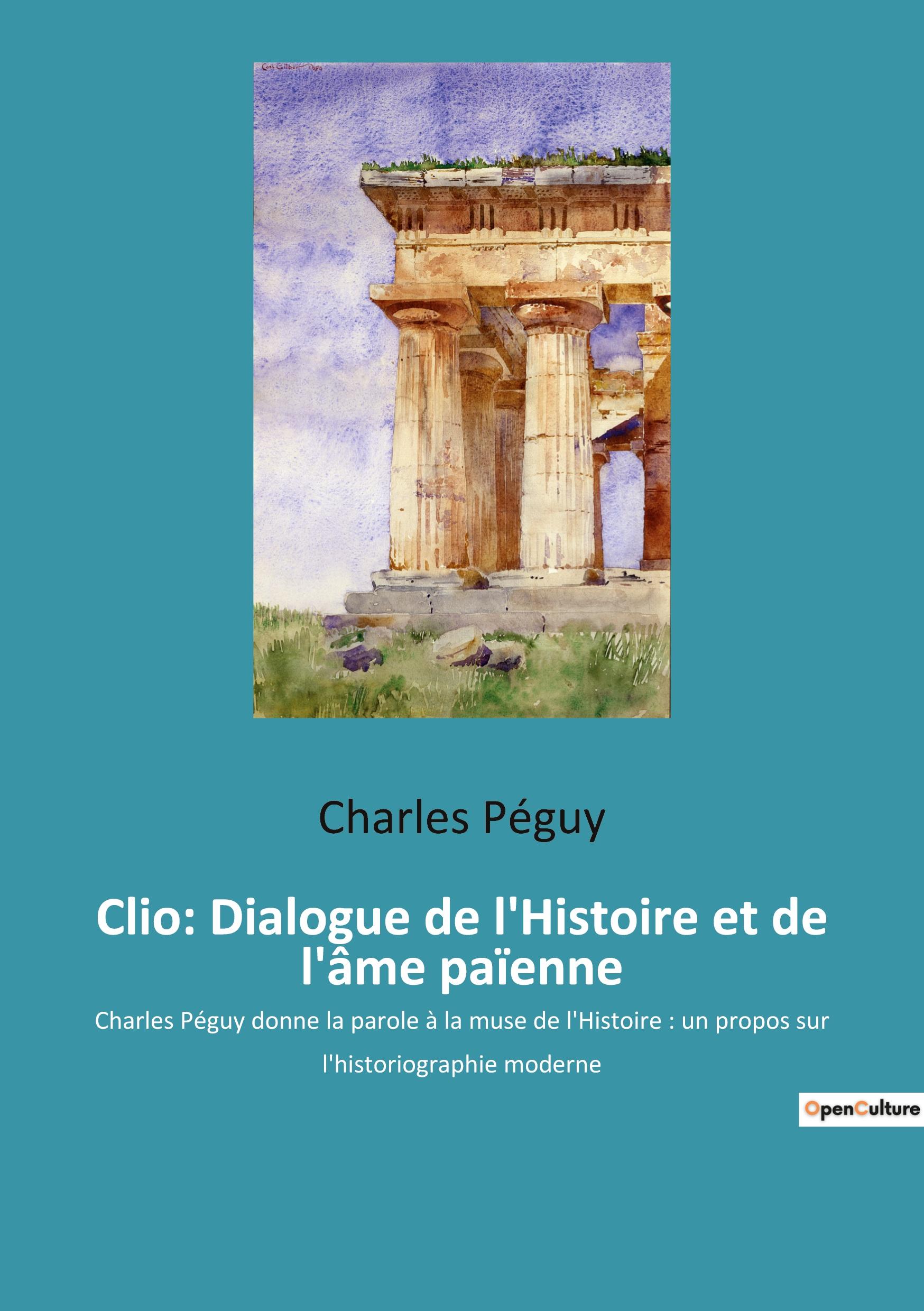Vorderes Coverbild Clio: Dialogue de l'Histoire et de l'âme païenne