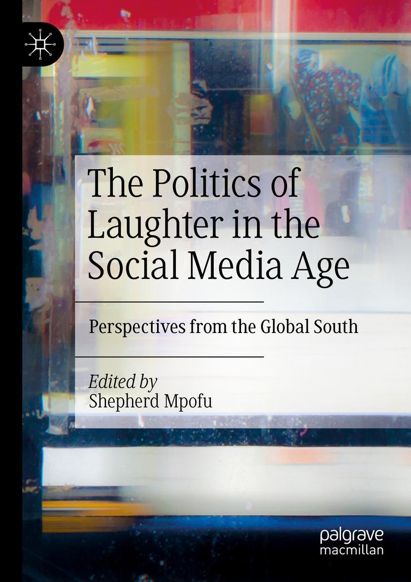 Vorderes Coverbild The Politics of Laughter in the Social Media Age