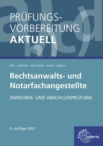 Vorderes Coverbild Prüfungsvorbereitung aktuell - Rechtsanwalts- und Notarfachangestellte