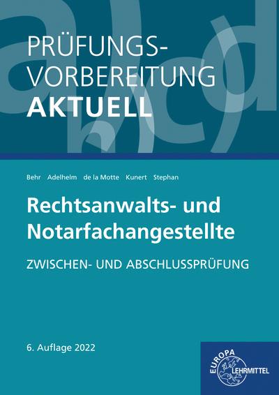 Vorderes Coverbild Prüfungsvorbereitung aktuell - Rechtsanwalts- und Notarfachangestellte