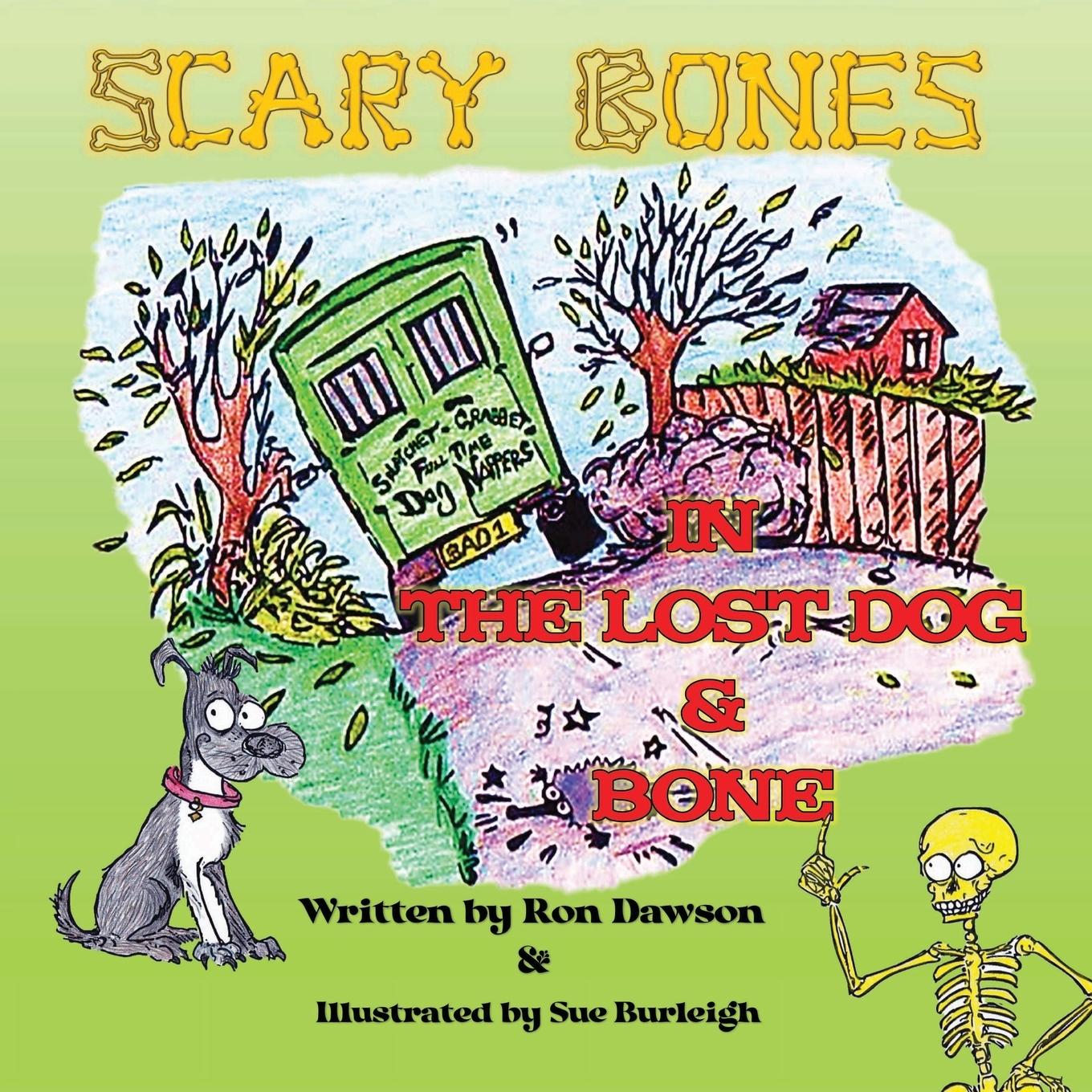 Vorderes Coverbild Scary Bones in The Lost Dog and Bone