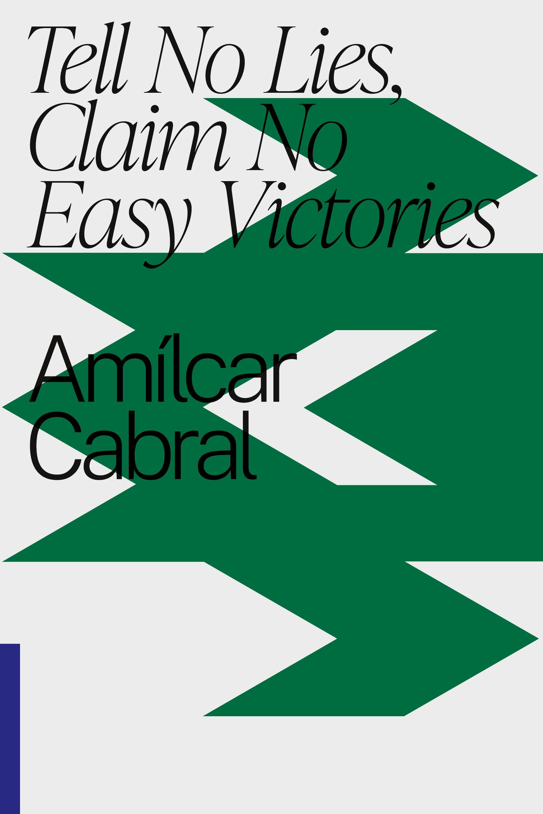 Vorderes Coverbild Tell No Lies, Claim No Easy Victories