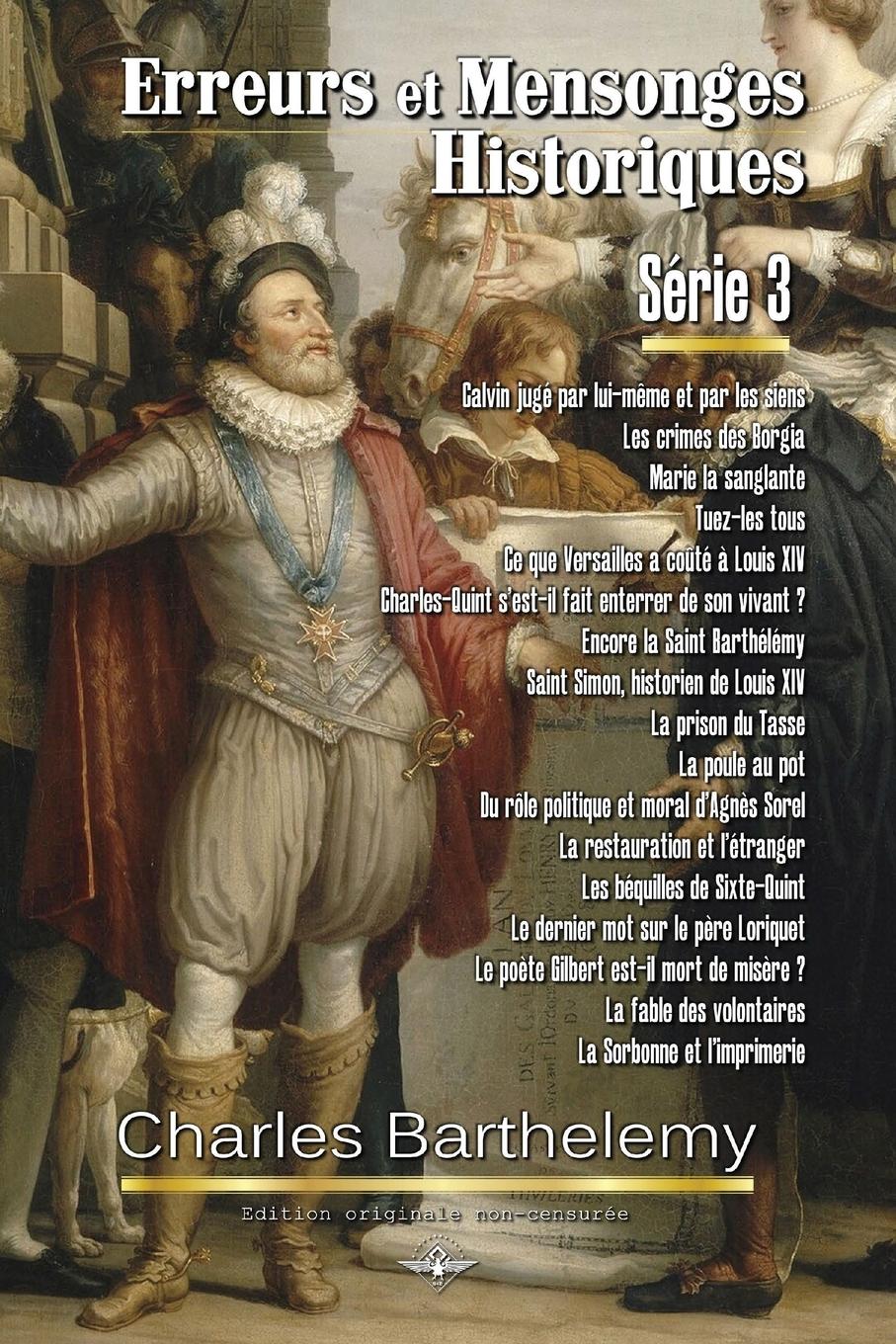 Vorderes Coverbild Erreurs et mensonges historiques Série 3