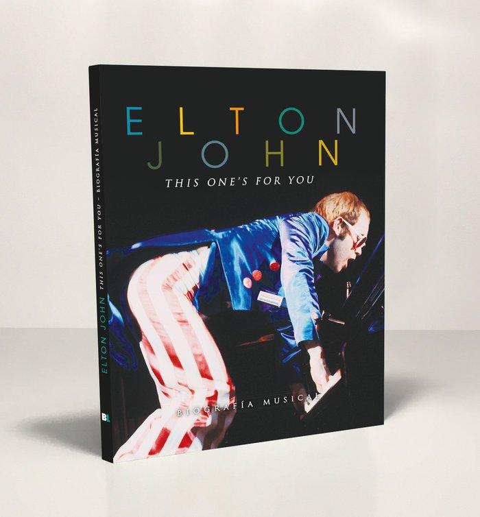 Vorderes Coverbild Elton John : this one's for you : biografía musical