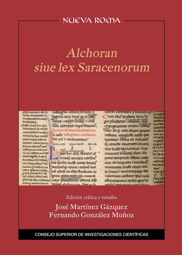 Vorderes Coverbild Alchoran sive lex saracenorum : edición crítica y estudio