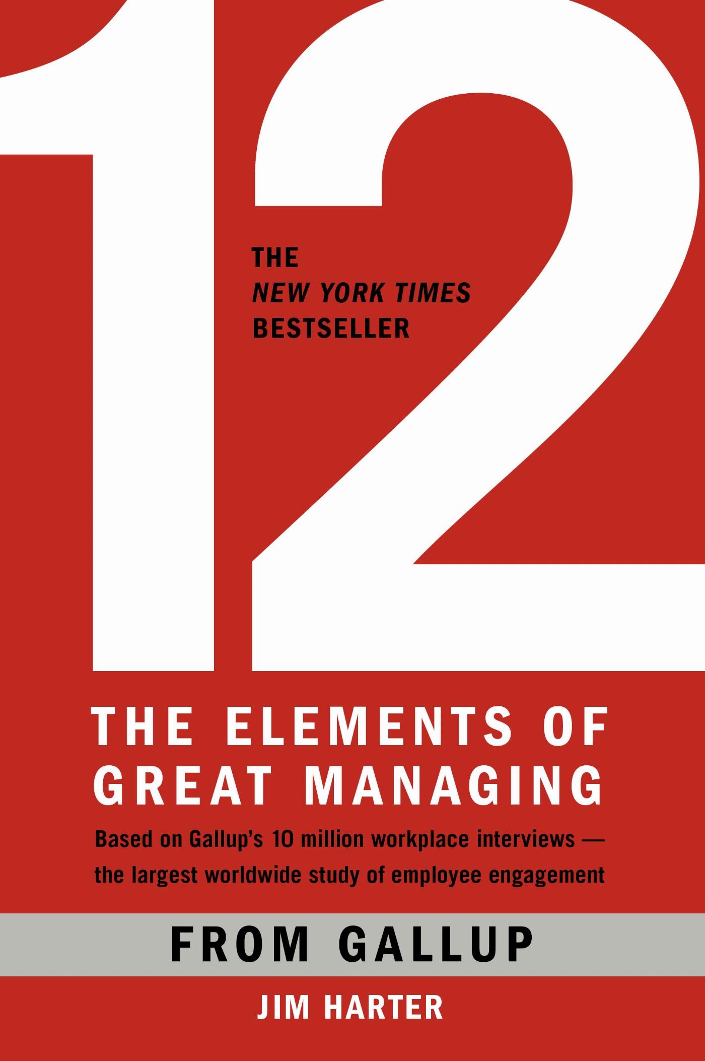 Vorderes Coverbild 12: The Elements of Great Managing