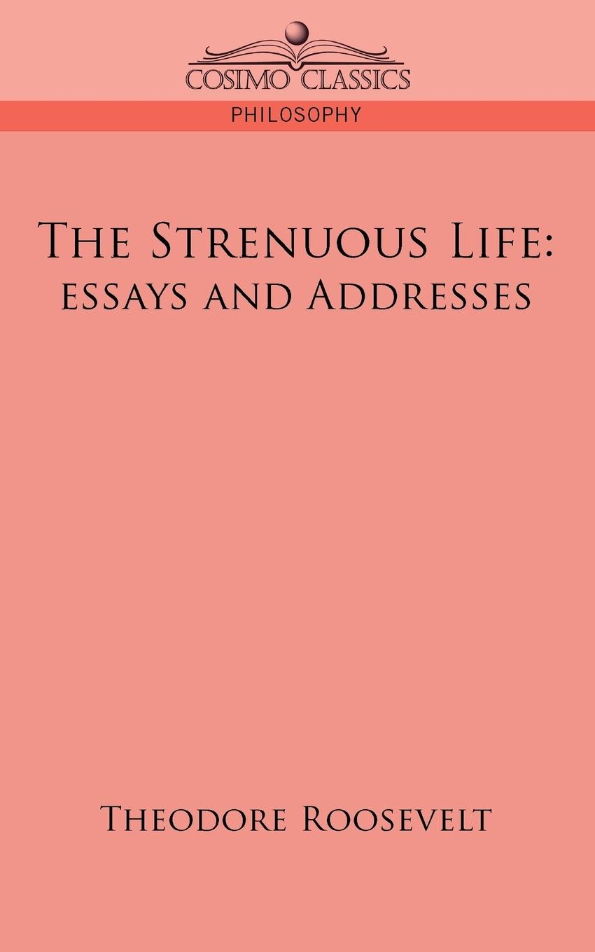 Vorderes Coverbild The Strenuous Life