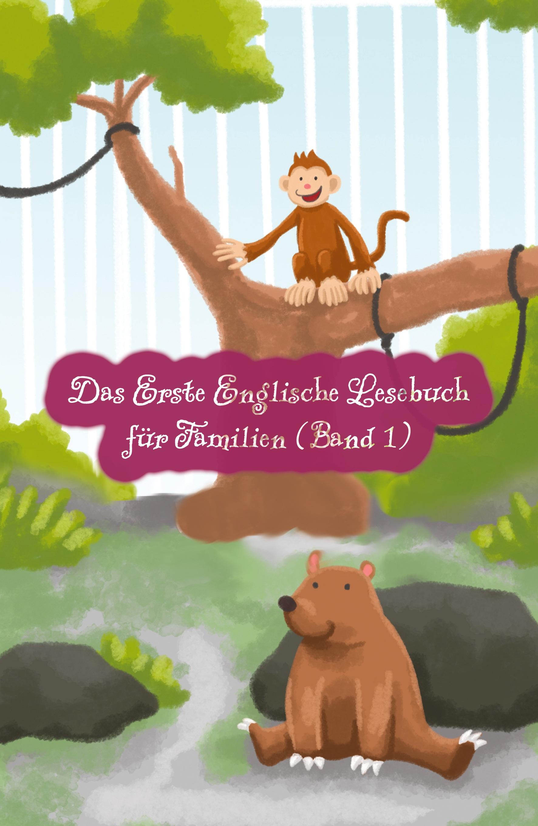 Vorderes Coverbild Das Erste Englische Lesebuch für Familien (farbig illustrierte Ausgabe, Band 1)