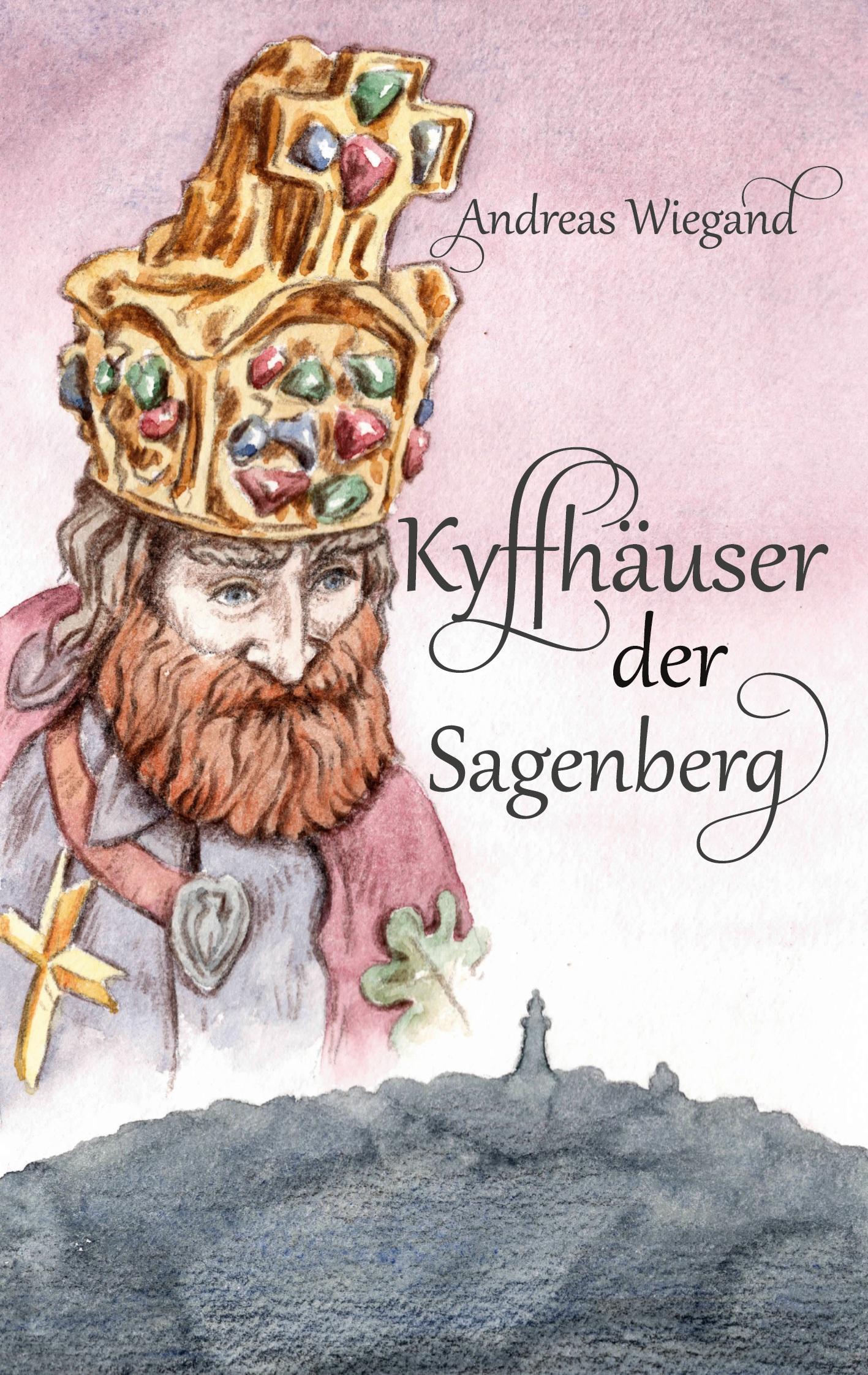 Vorderes Coverbild Kyffhäuser der Sagenberg