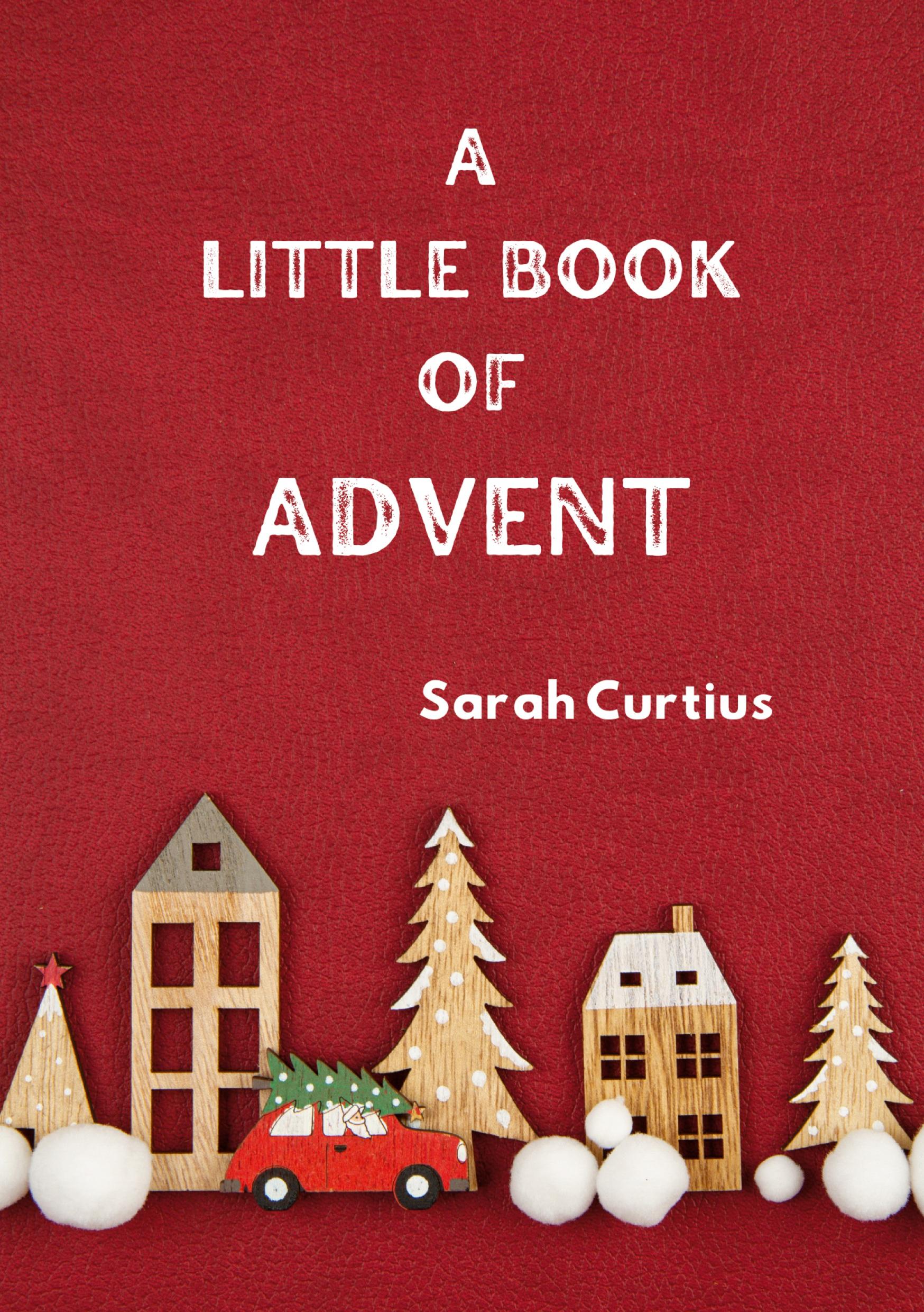 Vorderes Coverbild A Little Book of Advent
